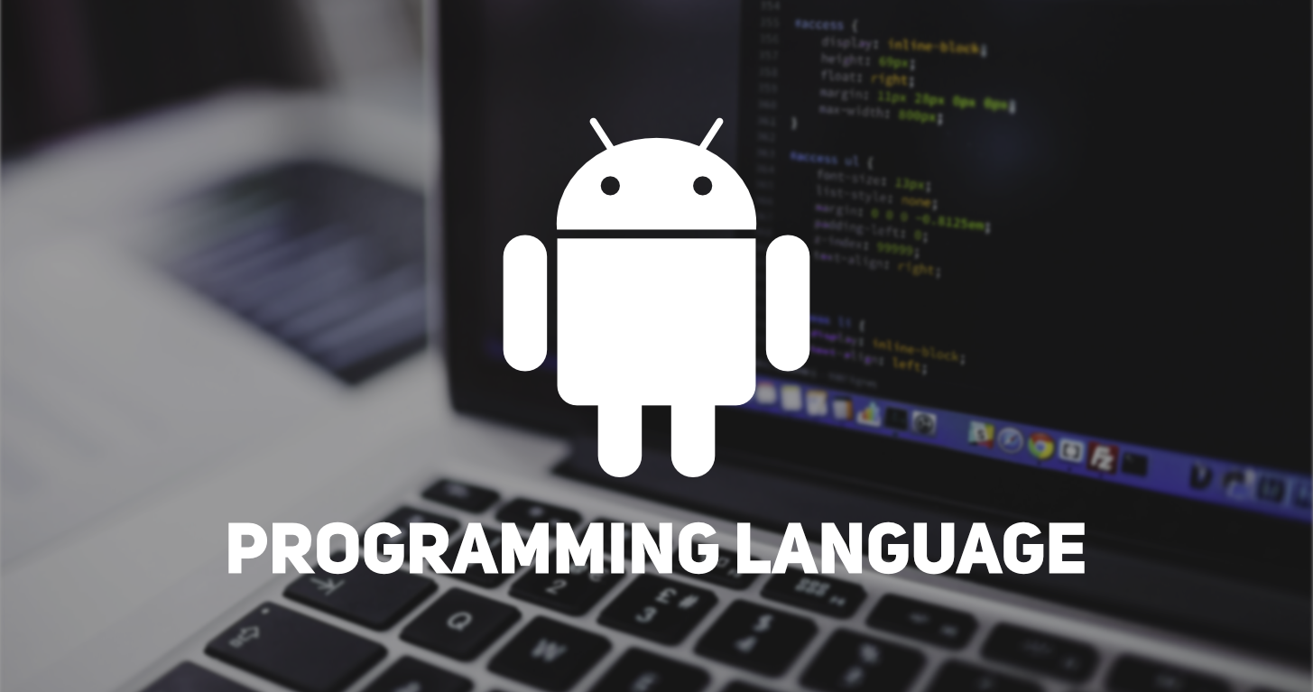 Programming Languages for Mobile Application
